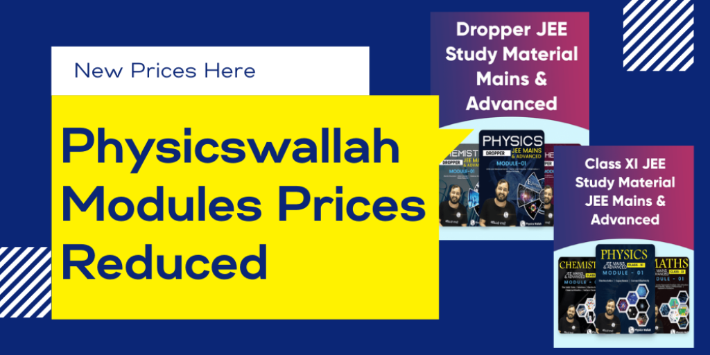 Physicswallah Modules Prices Reduced