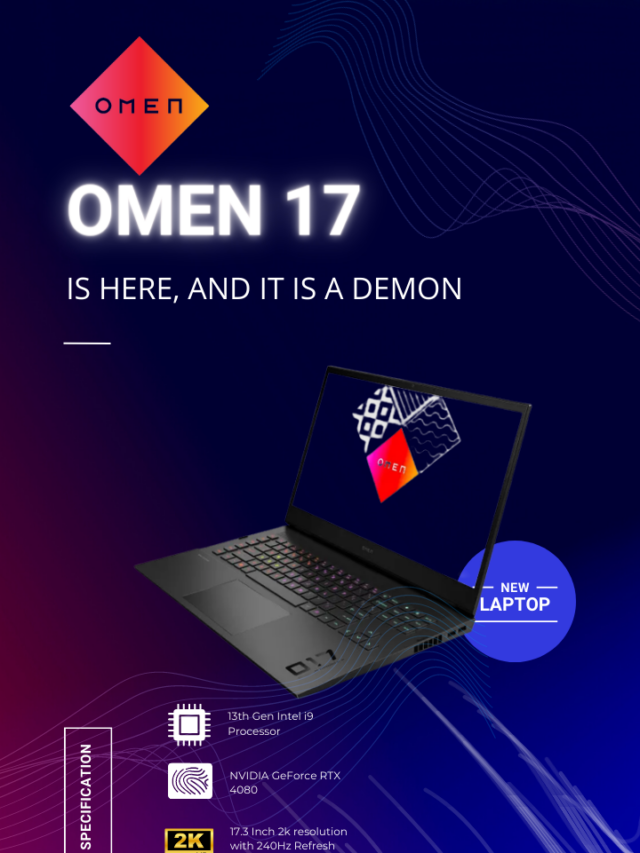 HP Launches Omen 17 with RTX 4080: Details here